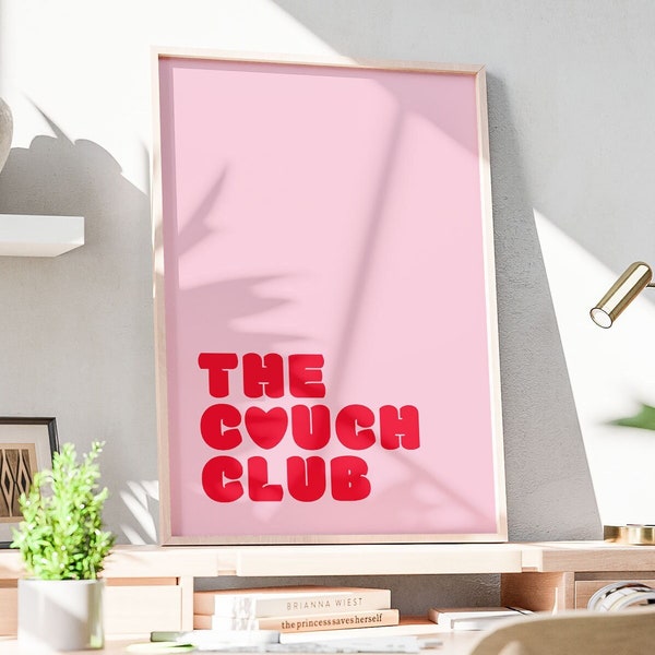 The Couch Club Print, Funny Pink Poster, Trendy Heat Printable Wall Art, Cute Aesthetic, Cozy Dorm Decor, Hygge Print, INSTANT DOWNLOAD