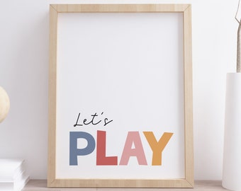 Let's Play Print, Bedroom Poster, Boho Classroom Decor, Playroom Wall Art, Kids Room Sign, Nursery Decor, Bohemian Colors, INSTANT DOWNLOAD