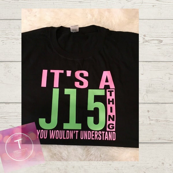 J15 Tshirt, It's a Pretty Girl Thing Tshirt, Pink and Green Tshirt