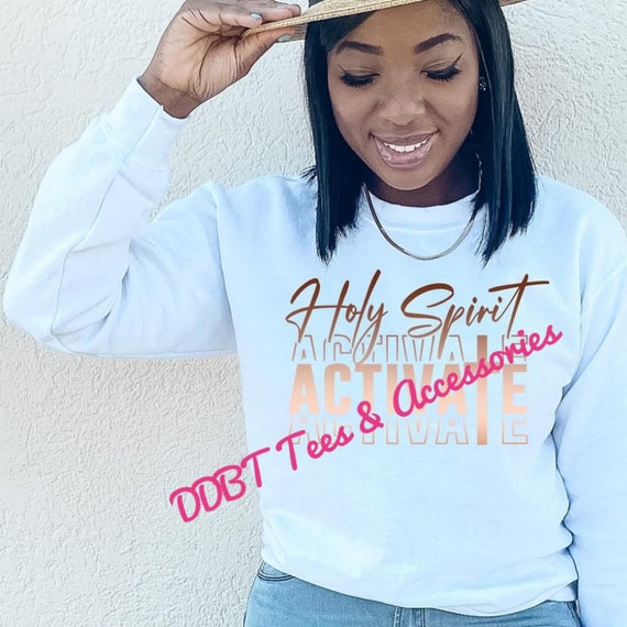 Holy Spirit Activate Hoodie Holy Spirit Activate Hoodie