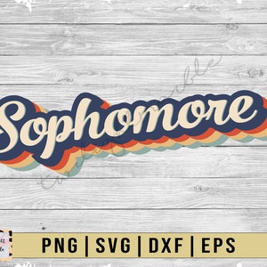 Retro Sophomore Svg Png Eps Dxf Sublimation Design Download | Digital Download