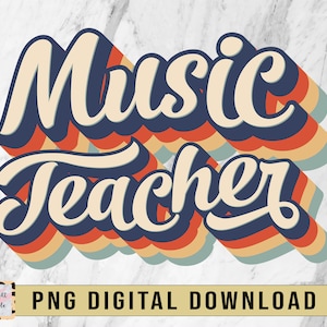 Retro Music Teacher Sublimation Design Download | PNG | Digital Download