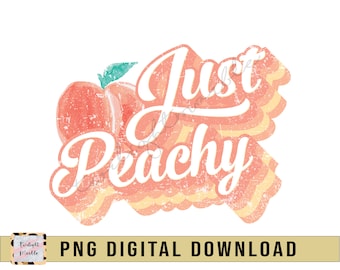 Retro Just Peachy Distressed Sublimation Design Digitaal Png-bestand downloaden