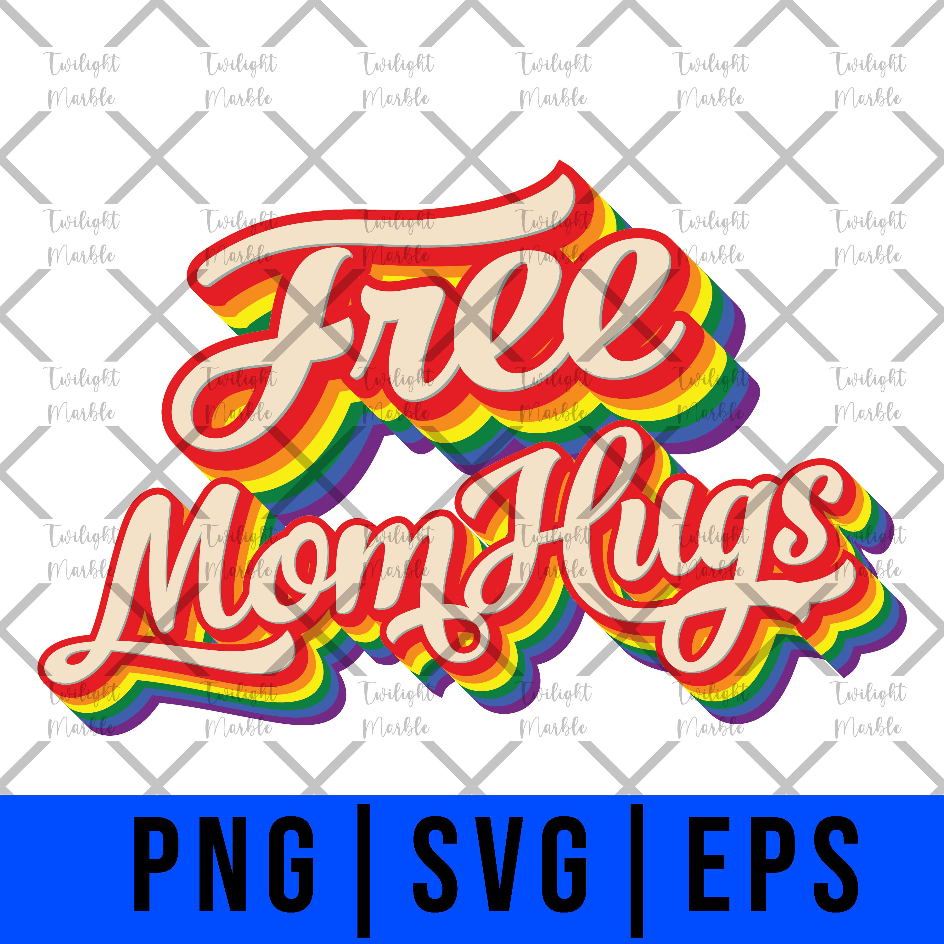 Download Free Mom Hugs LGBT Retro Sublimation Png SVG EPS Digital ...