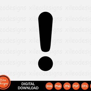 Exclamation Mark Symbol SVG - Caution Icon Alert Attention Notice Warning Vector Sign Graphic Clipart Cricut Digital Cut png jpg eps pdf ai