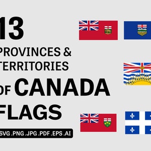 Canada Province Flags SVG Bundle - Canadian Territory Flag, Provinces Banner Cricut Cut File Icon Clipart Vector Graphic, eps png jpg ai pdf