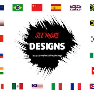 Op de afbeelding: Afbeelding met verschillende nationale vlaggen, waaronder die van Brazili&euml;, China en de VS, gerangschikt rond een zwarte inktvlek. De tekst "SEE MORE DESIGNS" is rood, met een Etsy shop URL eronder.