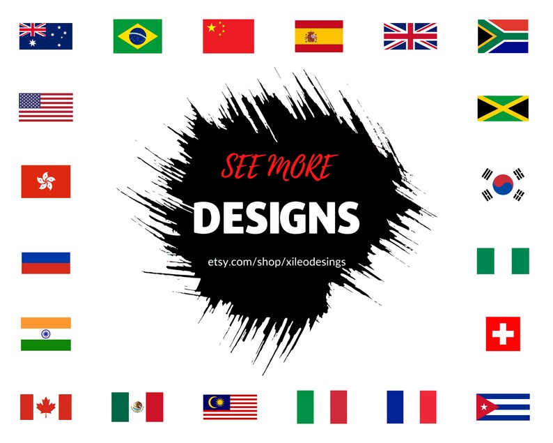 Op de afbeelding: Afbeelding met verschillende nationale vlaggen, waaronder die van Brazili&euml;, China en de VS, gerangschikt rond een zwarte inktvlek. De tekst "SEE MORE DESIGNS" is rood, met een Etsy shop URL eronder.