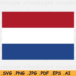 Bandera de los Países Bajos SVG, Bandera del País de la Nación Nacional Holandesa, Archivo de Corte Cricut, Descarga Digital, Clipart Vector Graphic - eps ai png jpg pdf