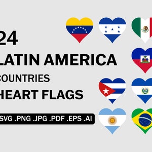 Latin American Countries National Heart Flags SVG Bundle Set, Latin America Country Nation Love Shape Flag Cricut Vector, png jpg pdf eps ai
