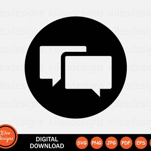 May include: Black and white icon of two speech bubbles in a circle. The speech bubbles are overlapping and have rounded corners. The icon is a digital download.