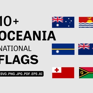 Peut inclure: Une collection de plus de 10 drapeaux nationaux d'Océanie, dont l'Australie, la Nouvelle-Zélande, les Fidji, et plus encore. Les drapeaux sont affichés sur un fond blanc avec le texte "10+ Oceania National Flags .SVG .PNG .JPG .PDF .EPS .AI" en dessous.