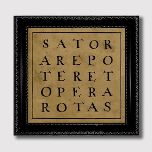 Sator Arepo Tenet Opera Rotas. Quadrato Magico Palindromo.