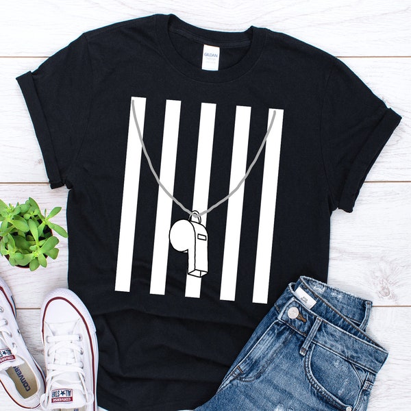 Referee Shirt, Ref Shirt, Referee Assistant Gift, Referee Whistle Gift, Referee Costume Shirt, Referee Gift, Umpire Shirt, Linesman Shirt