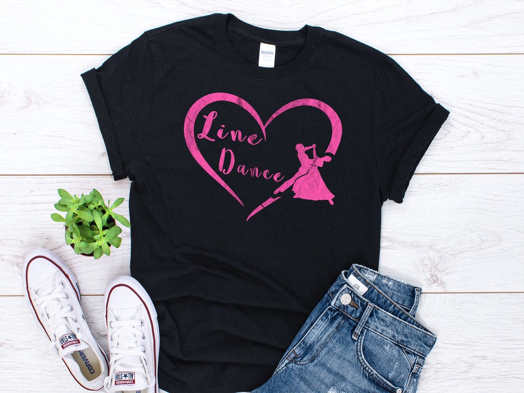 Line Dance Shirt Line Dance Gifts Line Dancing Shirt Line Etsy
