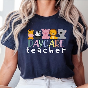 Daycare Teachers Shirt, Daycare Shirt, Daycare Provider Shirt, Daycare Teacher Gift Shirt, Daycare Teacher Appreciation Shirt