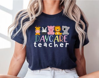 Daycare Teachers Shirt, Daycare Shirt, Daycare Provider Shirt, Daycare Teacher Gift Shirt, Daycare Teacher Appreciation Shirt