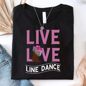 Line Dancing Shirts, Line-Dancing Shirt, Line Dancing Gifted, Lady Country Music Shirt, Line Dance Idea Gift, Line Dancing Shirt
