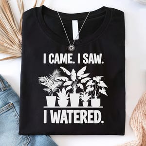 Botanical Shirt, Plant T Shirt, Gift For Women, Plant Lover Shirt, Gardening Gift, Gardening Funny Shirt, Plants Lover Gift, Shirt Gardeners