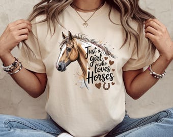 Just A Girl Who Loves Horses Shirt, Horse Lover Shirt, Horse Lover Girl Shirt, Girls Horse Shirt, Farmer Tee, Horse Shirt Gift for Daughter