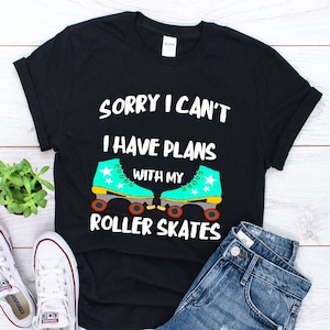 Roller Skating Shirt, Roller Skater Gift, Roller Skating Gift, Roller Skates Shirt, Roller Skater Gift, Roller Skates Gift, Unisex Shirt