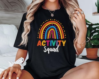Activity Squad Shirt, Activity Assistant Shirt, Activity Professional T-Shirts, Activity Assistant Gifts, Activity Director Shirts