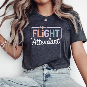 Flight Attendant Shirt, Gift for Flight Attendant, Stewardess Shirt, Flight Crew Gift, Flight Attendant Team Shirt, Airplane Shirt