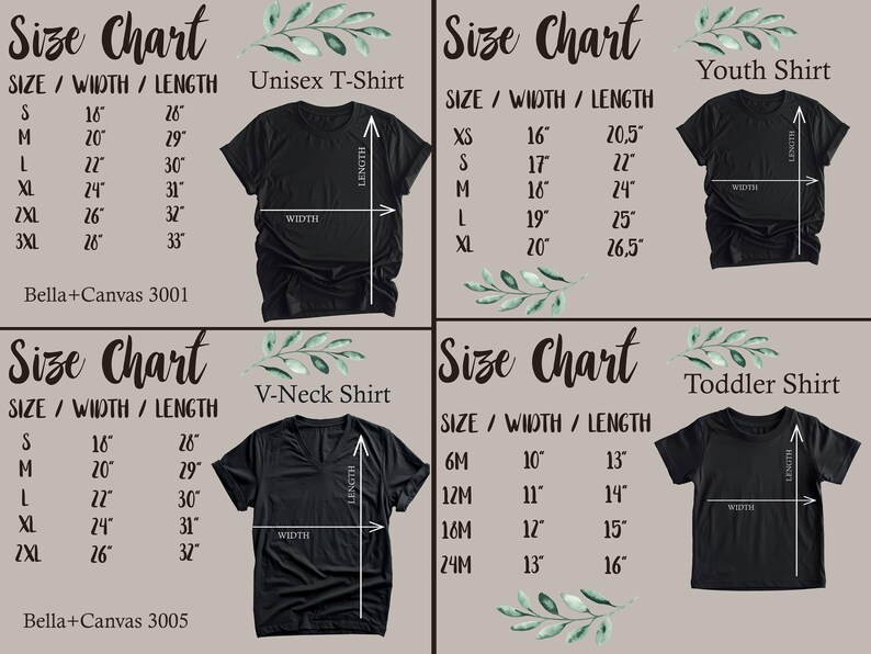 May include: Size chart for unisex, youth, toddler, and V-neck t-shirts. The chart shows the size, width, and length in inches for each shirt style.