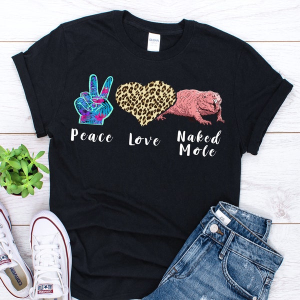 Peace Love Naked Mole Shirt, Naked Mole Rat Shirt, Naked Mole-rat Gifts, Funny Moles Animal Lover Gift, Moles Animal Shirt, Sand Puppy Shirt
