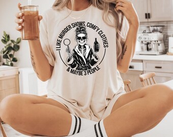 Murder Shows Comfy Clothes Shirt, True Crime Junkie Shirt, True Crime Shirt Messy Bun, True Crime Gift, Crime Junkie Shirt