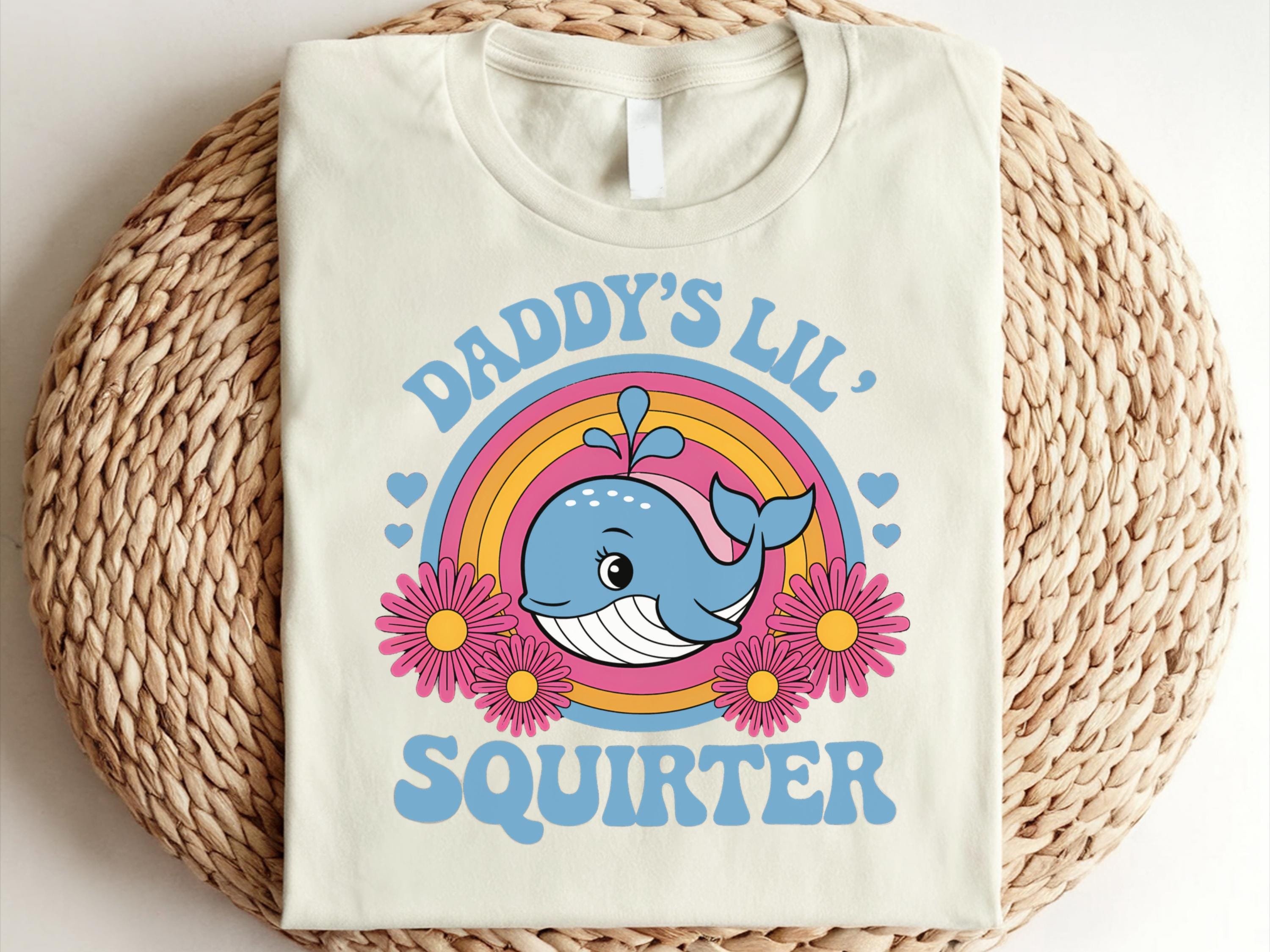 Inappropriate Funny Daddy's Lil Squirter Embarrassing Women T-Shirt - Shop