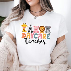 Daycare Teachers Shirt, Daycare Provider Shirt, Daycare Teacher Gift Shirt, Daycare Teacher Appreciation Shirt, Daycare Shirt