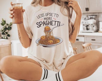 More Spaghetti Less Upsetti Shirt, Spaghetti-Shirt, Silly Spaghetti Shirt, Funny Spaghetti Tee, Spaghetti Lover Gift, Vintage Spaghetti Tee