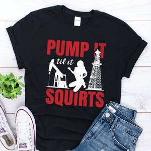Oil Field Shirt, Oilfield Man Shirt, Engineer Shirt, Mechanical Engineering Shirt, Oil And Gas, Mining Shirt, Roughneck Gift, Oil Field Gift