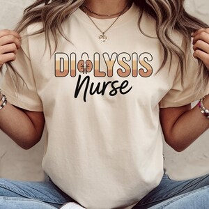 Dialysis Nurse Shirt, Nephrology Nurses Shirt, Dialysis Nursing Tee Shirts, Dialysis Nurse Gift, Nephrology Nurse Gift, Dialysis Tech Shirt