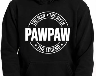 PawPaw Sweatshirt, Fathers Day Gift, Pawpaw Gifts, Grandpa Hoodie, New Grandpa Gift, Birthday Gift for Grandpa