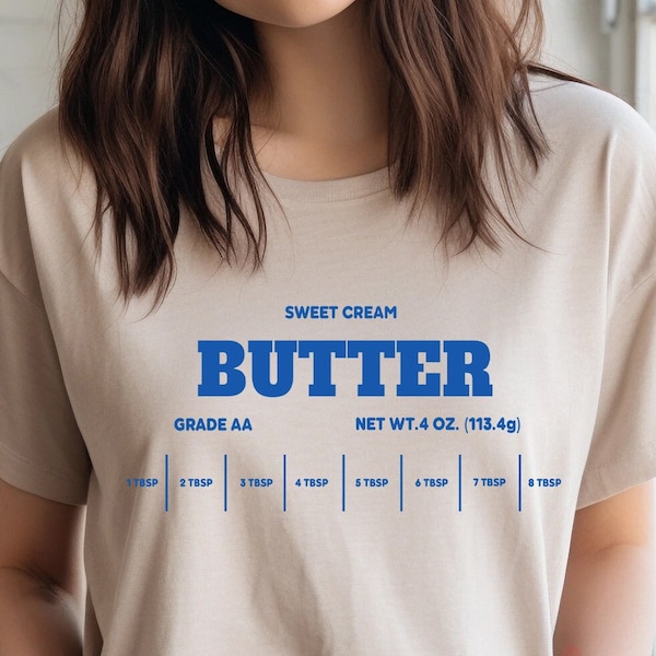 Sweet Cream Butter Shirt, Butter T-Shirt, Funny Butter Shirt Unisex T-shirt, Sweet Cream Butter Sweater, Stick of Butter Shirt, RM-285