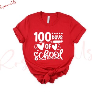 100 Days of School Shirt, Student Shirt, Back to School Shirt, Gift For Teacher, 100 Day Shirt, Teacher Gift image 1