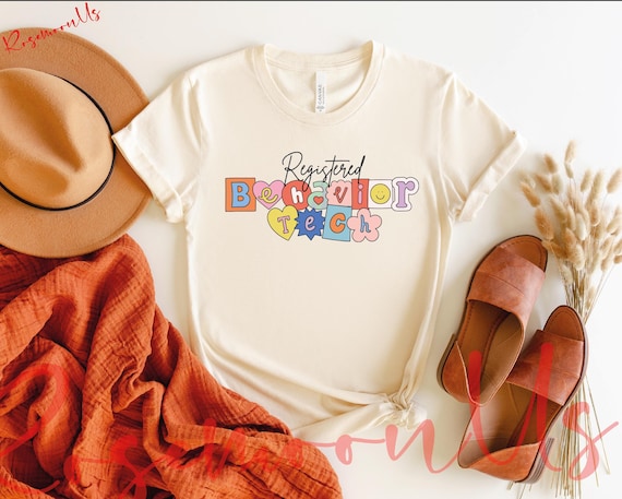 Registered Behavior Tech Shirt, RBT Shirt, RBT Therapist Tee, Cute Behavior Analyst Graduation Gift, RBT Gifts