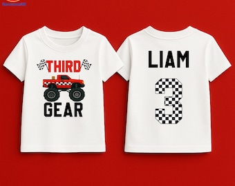 Third Gear Birthday Shirt Personalized Monster Truck Tee for 3rd Birthday Boy Family Matching Tshirt Big Truck Birthday Shirt