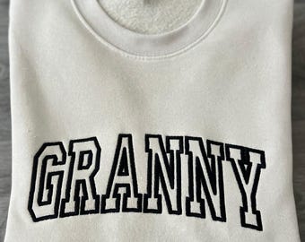 Granny Embroidered Sweatshirt, Granny Gift, Mom Grandmother Sweatshirt, Mother's Day Sweatshirt, Gift For Mother,  Embroidered Hoodie