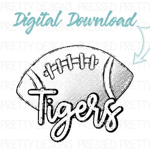 Tigers Football Sublimation Design, Tigers Football Team PNG, Team Spirit Design, Game Day design, Sports Printable, Digital Download