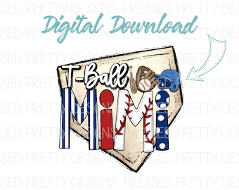 T-Ball Mimi Sublimation Design, Baseball Mimi PNG, Baseball Team PNG, Team Spirit Design, Game Day PNG, Sports Printable, Digital Download