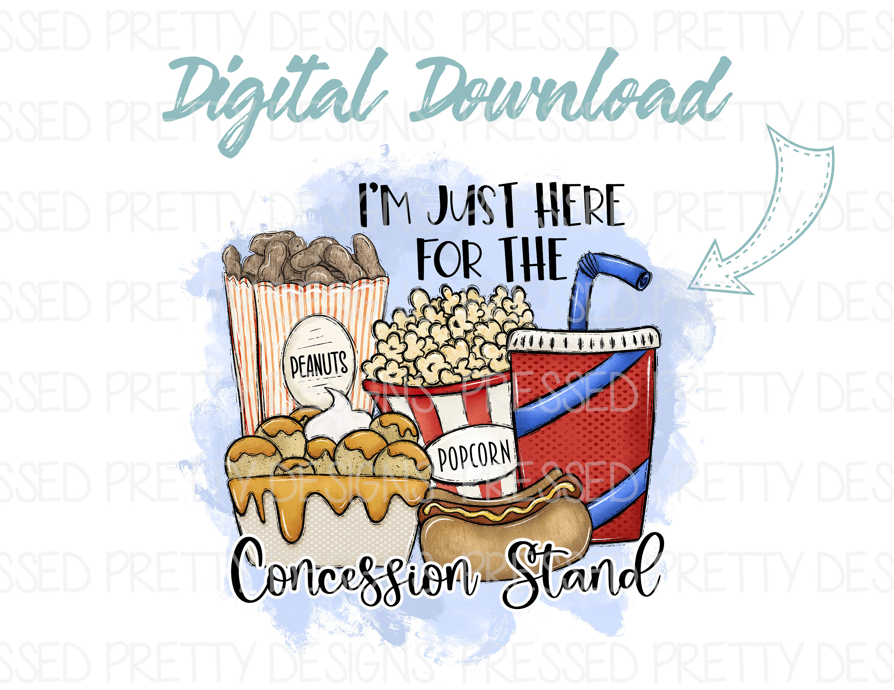 I'm Just Here for the Concession Stand Sublimation Etsy