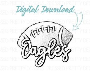 Eagles Football Sublimation Design, Eagles Football Team PNG, Team Spirit Design, Game Day design, Sports Printable, Digital Download