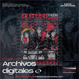 May include: Digital file featuring a graphic design with the text "AKATSUKI ITACHI UCHIHA" and illustrations of anime characters. The design includes the text "Archivos digitales" and the Etsy shop URL.