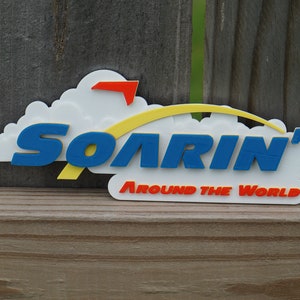 Soarin&#39; Around The World Sign