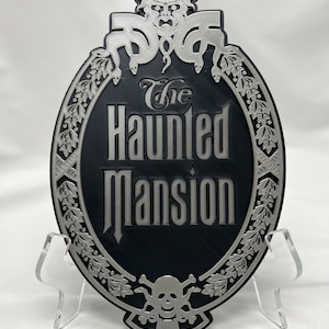 Haunted Mansion Sign