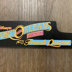Port Orleans French Quarter Resort Inspired Sign