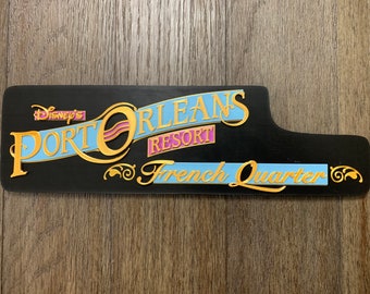 Port Orleans French Quarter Resort Inspired Sign